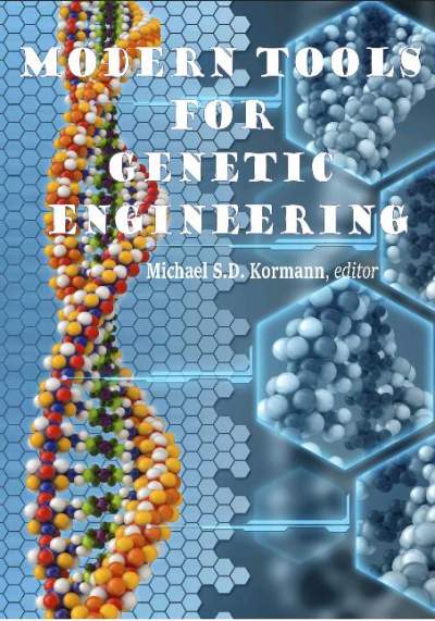 دانلود رایگان کتاب ابزارهای مدرن برای مهندسی ژنتیک (Modern Tools for Genetic Engineering (2016