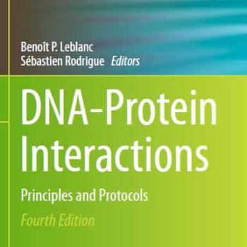 دانلود رایگان کتاب بر هم کنشهای DNA-پروتئین DNA-Protein Interactions